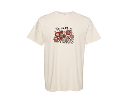 brand:Comfort Colors|color:Ivory|Its Okay To Boho Floral Flowers Pn Graphic T-Shirt