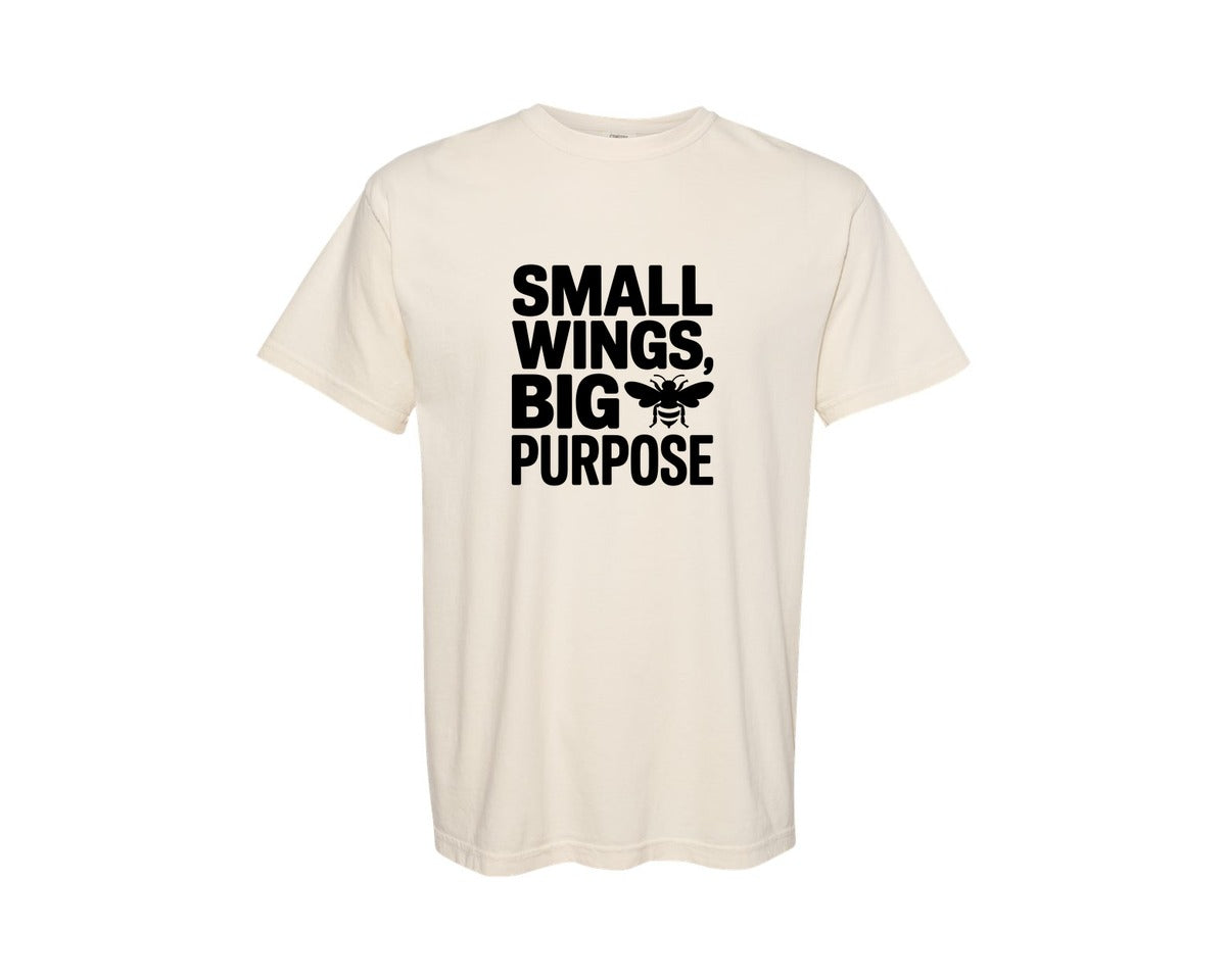 brand:Comfort Colors|color:Ivory|Small Wings Big Purpose Bee Graphic T-Shirt