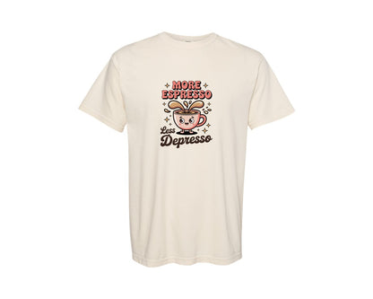 brand:Comfort Colors|color:Ivory|More Espresso Less Depresso Coffee Graphic T-Shirt
