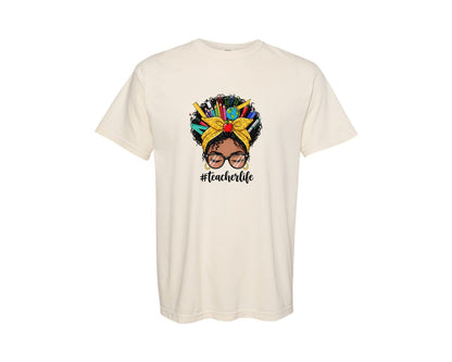 brand:Comfort Colors|color:Ivory|Teacher Life Black Girl Messy Bun Graphic T-Shirt
