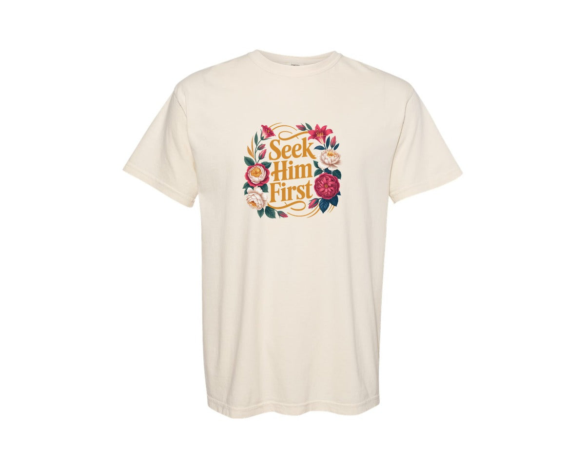 brand:Comfort Colors|color:Ivory|Seek Him First Floral Christian Graphic T-Shirt