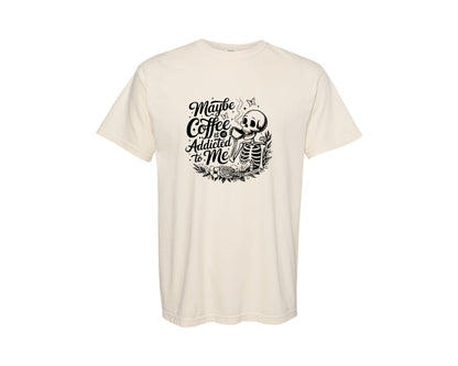 brand:Comfort Colors|color:Ivory|Funny Coffee 12 Graphic T-Shirt