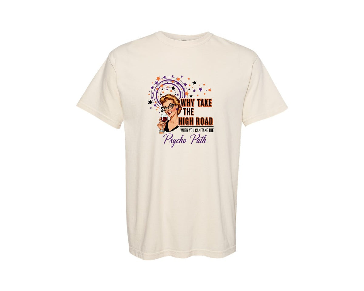 brand:Comfort Colors|color:Ivory|Funny Psychopath Sarcastic Retro Graphic T-Shirt