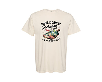 brand:Comfort Colors|color:Ivory|Dinks Drinks Pickleball Social Club Graphic T-Shirt