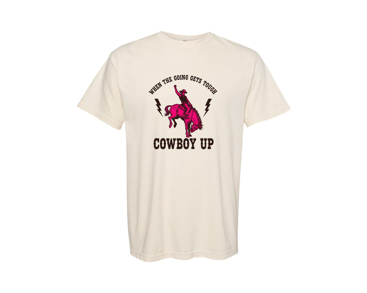 brand:Comfort Colors|color:Ivory|Cowboy Up Going Gets Tough Pink Graphic T-Shirt