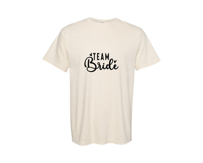brand:Comfort Colors|color:Ivory|Team Bride Bride Graphic T-Shirt