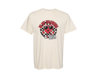 brand:Comfort Colors|color:Ivory|Be My Valentine Bruh Graphic T-Shirt