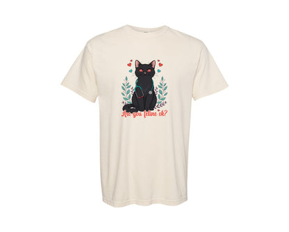 brand:Comfort Colors|color:Ivory|Are You Feline Ok Cat Nurse T Shirt Graphic T-Shirt