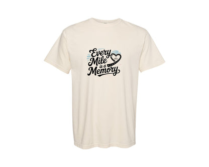 brand:Comfort Colors|color:Ivory|Every Mile Is A Memory Cycling Shirt Graphic T-Shirt