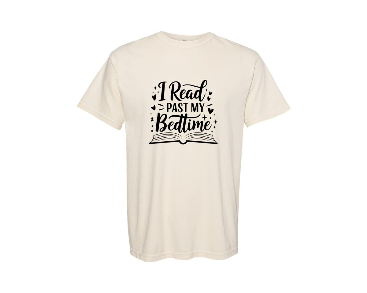 brand:Comfort Colors|color:Ivory|I Read Past My Bedtime T Shirt Design 3 Graphic T-Shirt