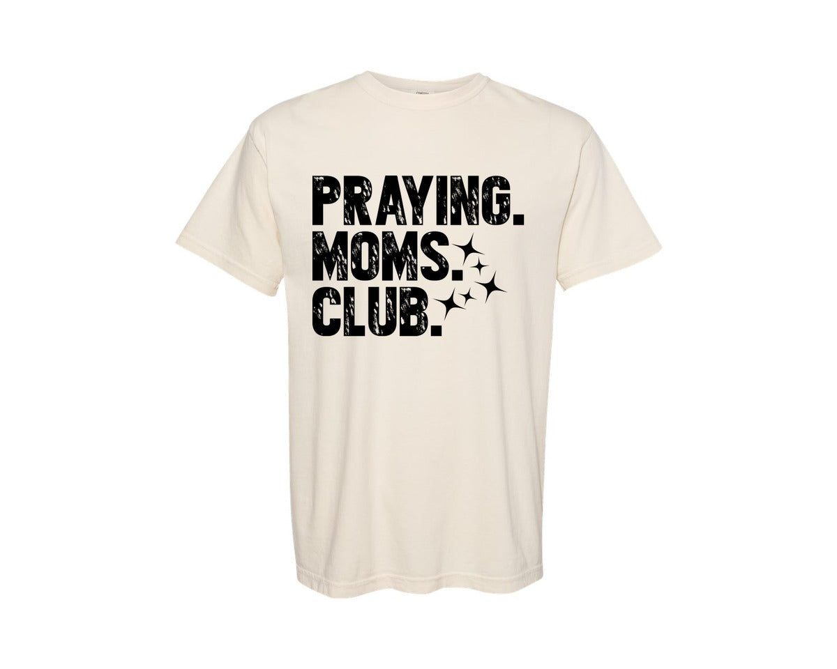brand:Comfort Colors|color:Ivory|Praying Moms Club Grunge Christi Graphic T-Shirt