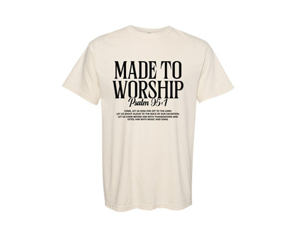 brand:Comfort Colors|color:Ivory|Made To Worship Christian 2 Graphic T-Shirt