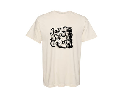 brand:Comfort Colors|color:Ivory|Just One More Chapter T Shirt Design Graphic T-Shirt