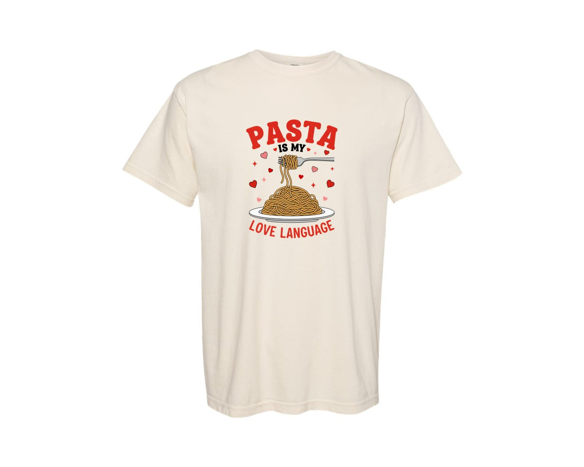 brand:Comfort Colors|color:Ivory|Pasta Is My Love Language Valentine Graphic T-Shirt