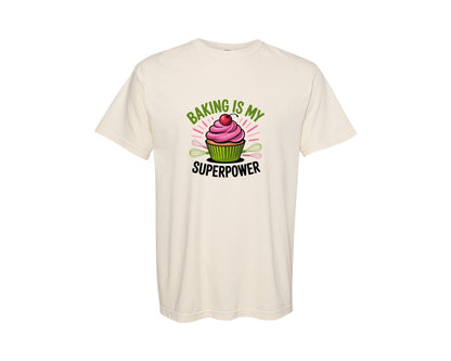 brand:Comfort Colors|color:Ivory|Baking Is My Superpower Graphic T-Shirt