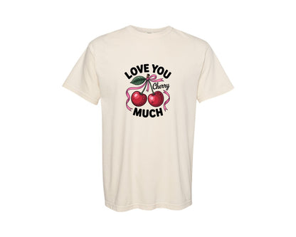 brand:Comfort Colors|color:Ivory|Valentines Day Love You Cherry Much 2 Graphic T-Shirt