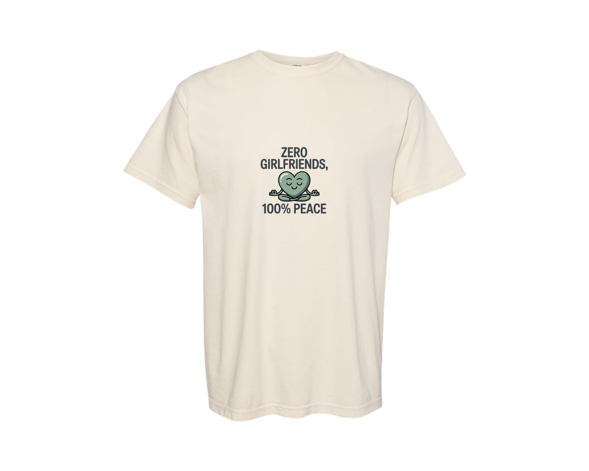 brand:Comfort Colors|color:Ivory|Zero Girlfriends 100 Peace Graphic T-Shirt