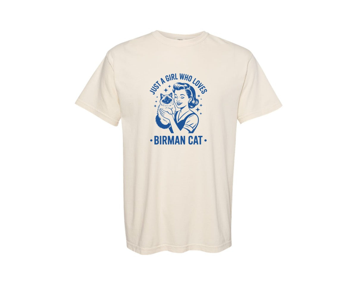 brand:Comfort Colors|color:Ivory|Just A Girl Who Loves Birman Cat T Shirt Graphic T-Shirt