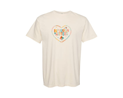 brand:Comfort Colors|color:Ivory|Inclusion Matters Autism Awareness Month Graphic T-Shirt
