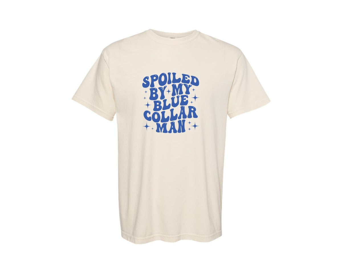 brand:Comfort Colors|color:Ivory|Spoiled By My Blue Collar Man 4 Graphic T-Shirt