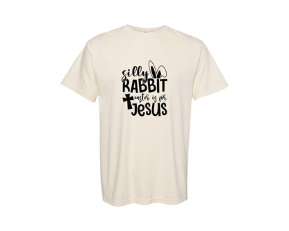 brand:Comfort Colors|color:Ivory|Silly Rabbit Easter Is For Jesus Ea Graphic T-Shirt