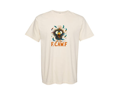 brand:Comfort Colors|color:Ivory|F Caw F 3 Graphic T-Shirt