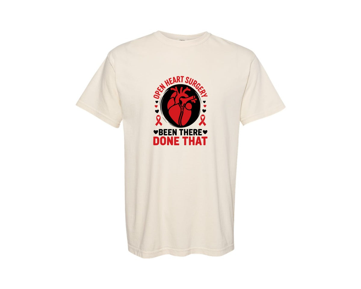 brand:Comfort Colors|color:Ivory|Open Heart Surgery Been There Done That 3 Graphic T-Shirt