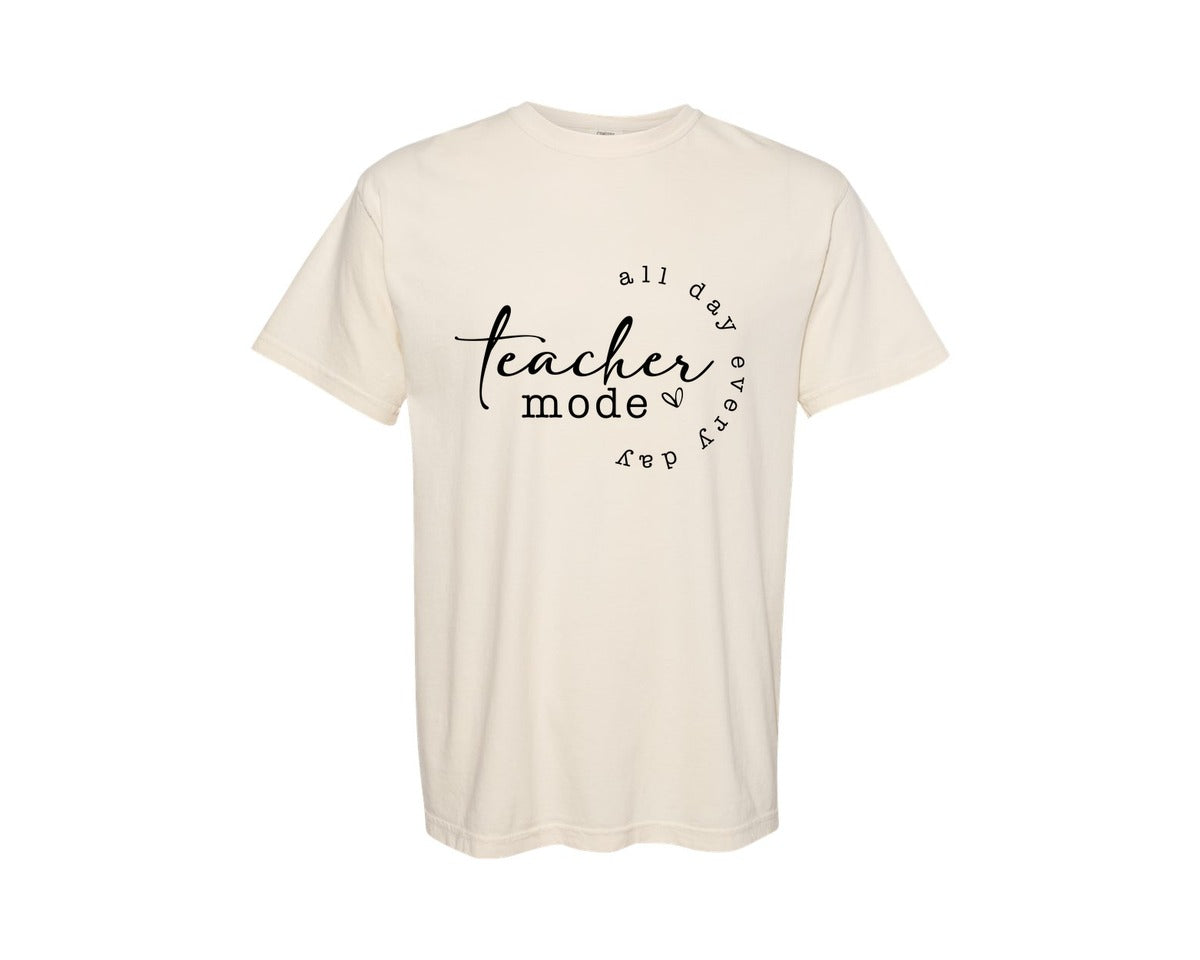 brand:Comfort Colors|color:Ivory|Teacher Mode All Day Every Day Teacher 2 Graphic T-Shirt