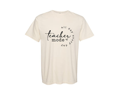 brand:Comfort Colors|color:Ivory|Teacher Mode All Day Every Day Teacher 2 Graphic T-Shirt