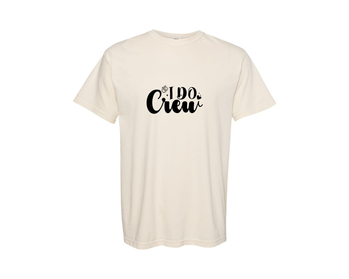 brand:Comfort Colors|color:Ivory|I Do Crew Graphic T-Shirt