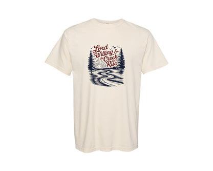 brand:Comfort Colors|color:Ivory|Lord Willin And The Creek Dont Rise Graphic T-Shirt