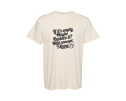 brand:Comfort Colors|color:Ivory|Passive Aggressive Signs Graphic T-Shirt