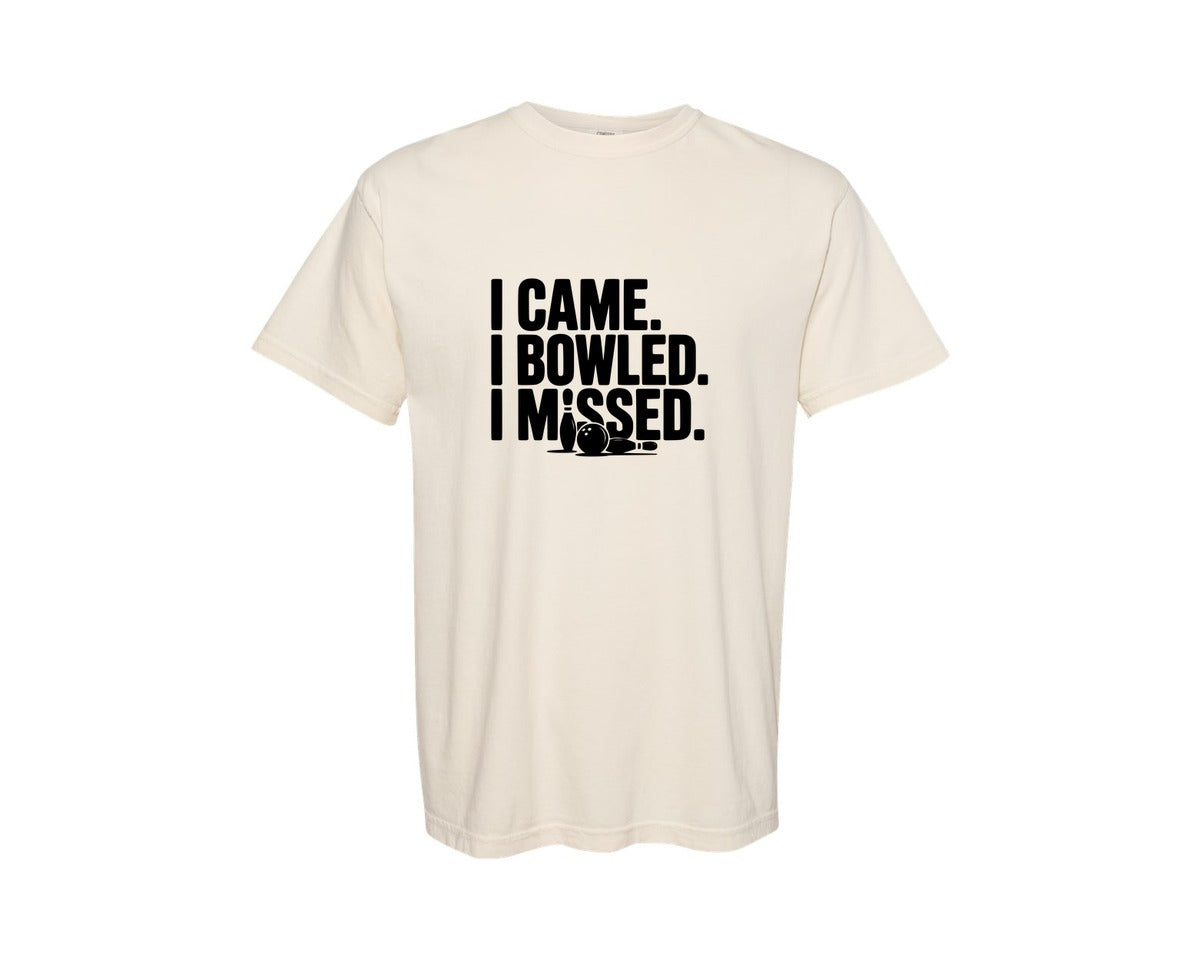 brand:Comfort Colors|color:Ivory|I Came I Bowled I Missed Bowling Graphic T-Shirt