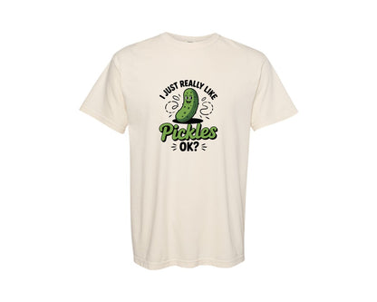 brand:Comfort Colors|color:Ivory|I Just Really Like Pickles Funny T Shirt Graphic T-Shirt