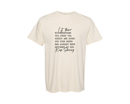 brand:Comfort Colors|color:Ivory|Let Them Christian Quote Inspiration Graphic T-Shirt