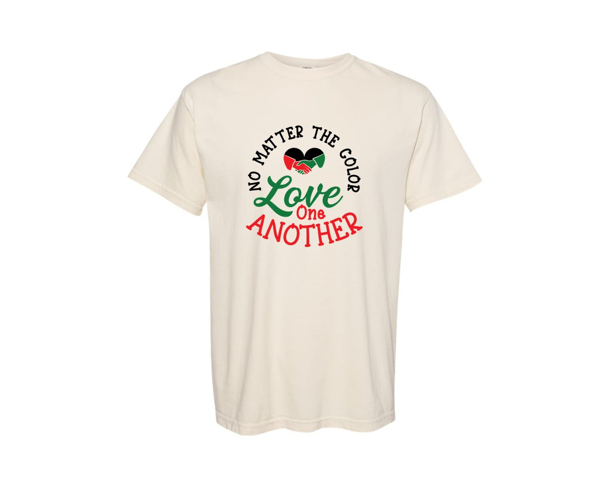 brand:Comfort Colors|color:Ivory|No Matter The Color Love One Another 5 Graphic T-Shirt