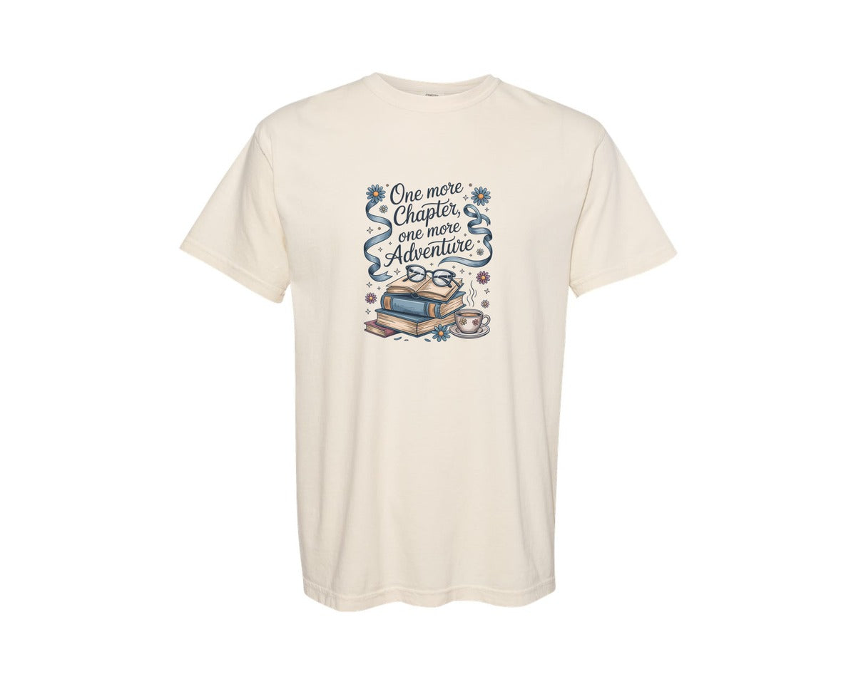 brand:Comfort Colors|color:Ivory|One More Chapter Funny Book T Shirt Graphic T-Shirt