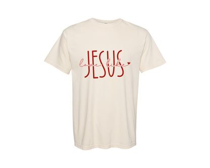 brand:Comfort Colors|color:Ivory|Love Like Jesus Svgchristian Valentines Graphic T-Shirt