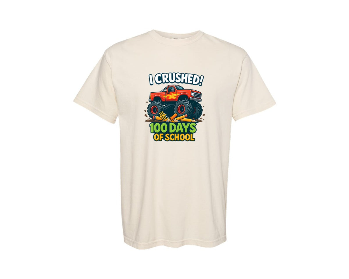 brand:Comfort Colors|color:Ivory|I Crushed 100 Days Of School Design Graphic T-Shirt