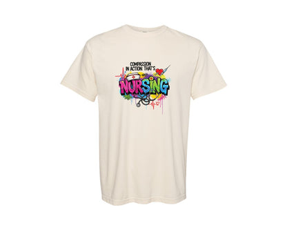 brand:Comfort Colors|color:Ivory|Compassion In Action Thats Nursing 2 Graphic T-Shirt
