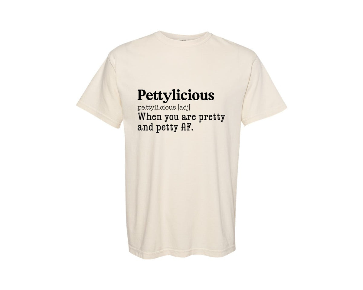 brand:Comfort Colors|color:Ivory|Petty Quote Shirt Graphic T-Shirt