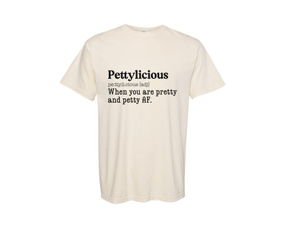 brand:Comfort Colors|color:Ivory|Petty Quote Shirt Graphic T-Shirt