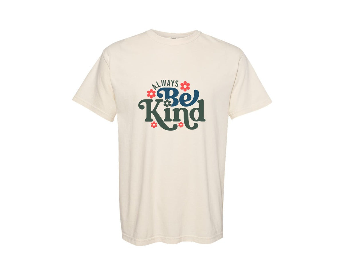 brand:Comfort Colors|color:Ivory|Inspirational Always Be Kind Graphic T-Shirt