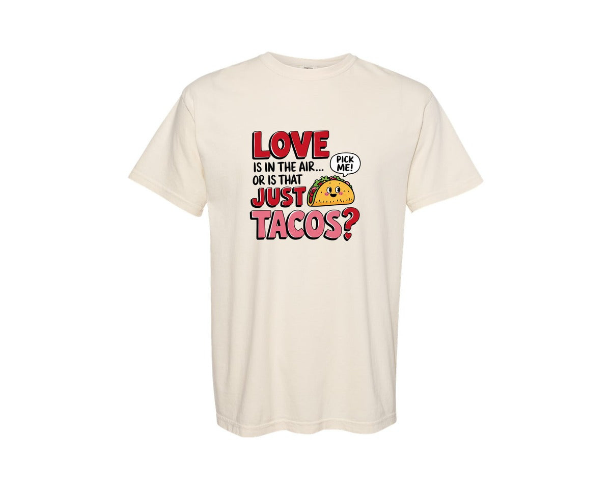 brand:Comfort Colors|color:Ivory|Playful Love Or Taco Design 3 Graphic T-Shirt