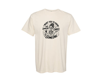 brand:Comfort Colors|color:Ivory|Funny Women Skeleton Quote Graphic T-Shirt
