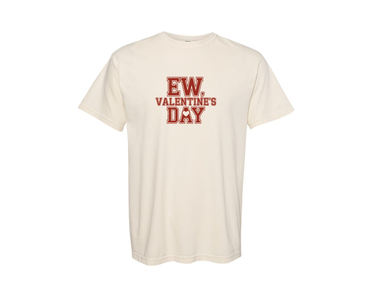 brand:Comfort Colors|color:Ivory|Ew Valentines Day Pngvalentine Graphic T-Shirt