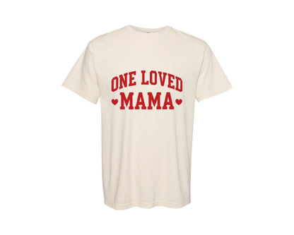 brand:Comfort Colors|color:Ivory|One Love Mama Valentine Graphic T-Shirt