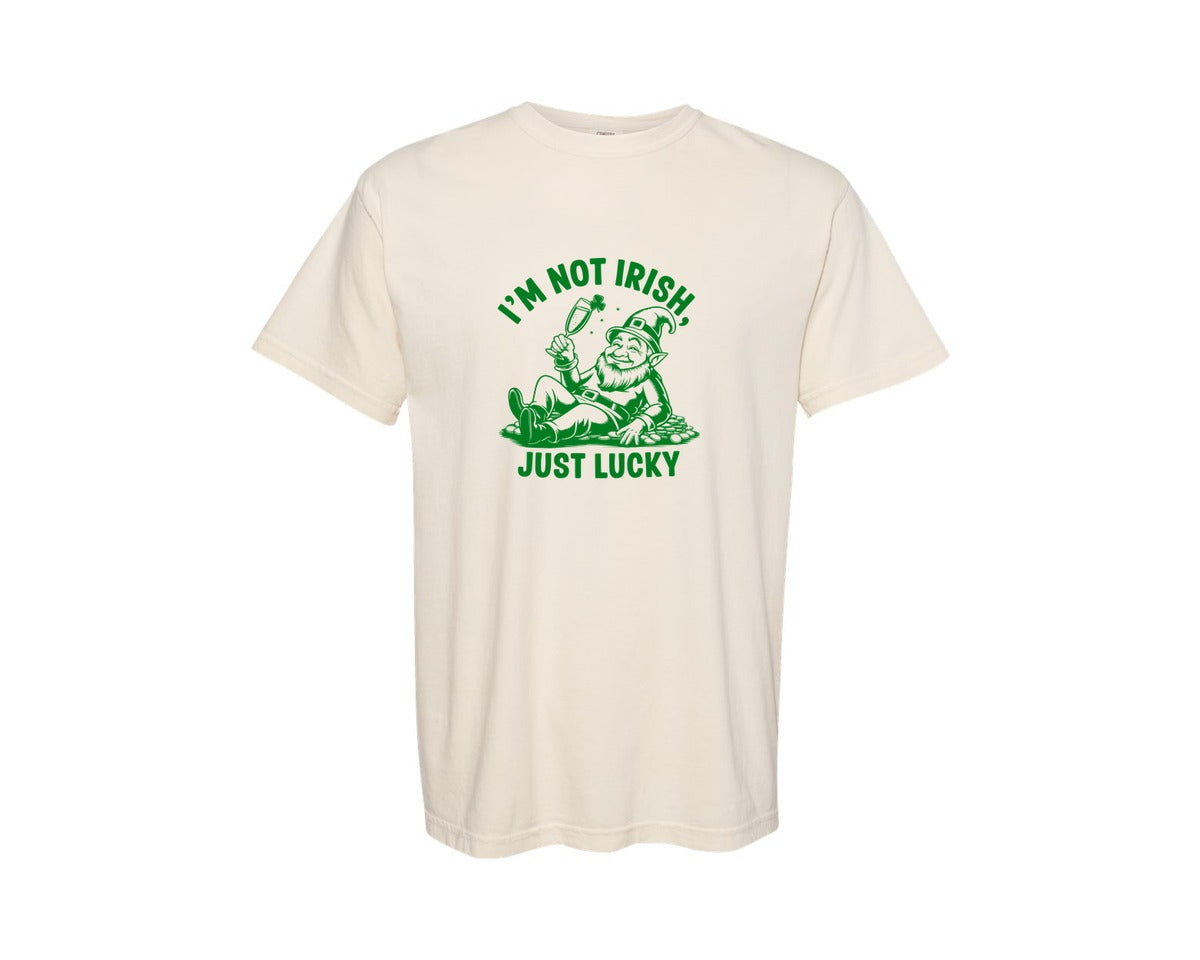 brand:Comfort Colors|color:Ivory|Im Not Irish Just Lucky Design Graphic T-Shirt