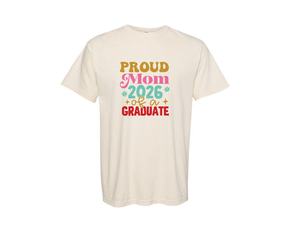 brand:Comfort Colors|color:Ivory|Proud Mom Of A Graduate Graduation 2 Graphic T-Shirt