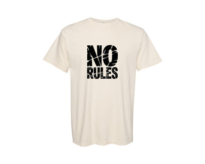 brand:Comfort Colors|color:Ivory|No Rules Bold Attitude T Shirt Graphic T-Shirt